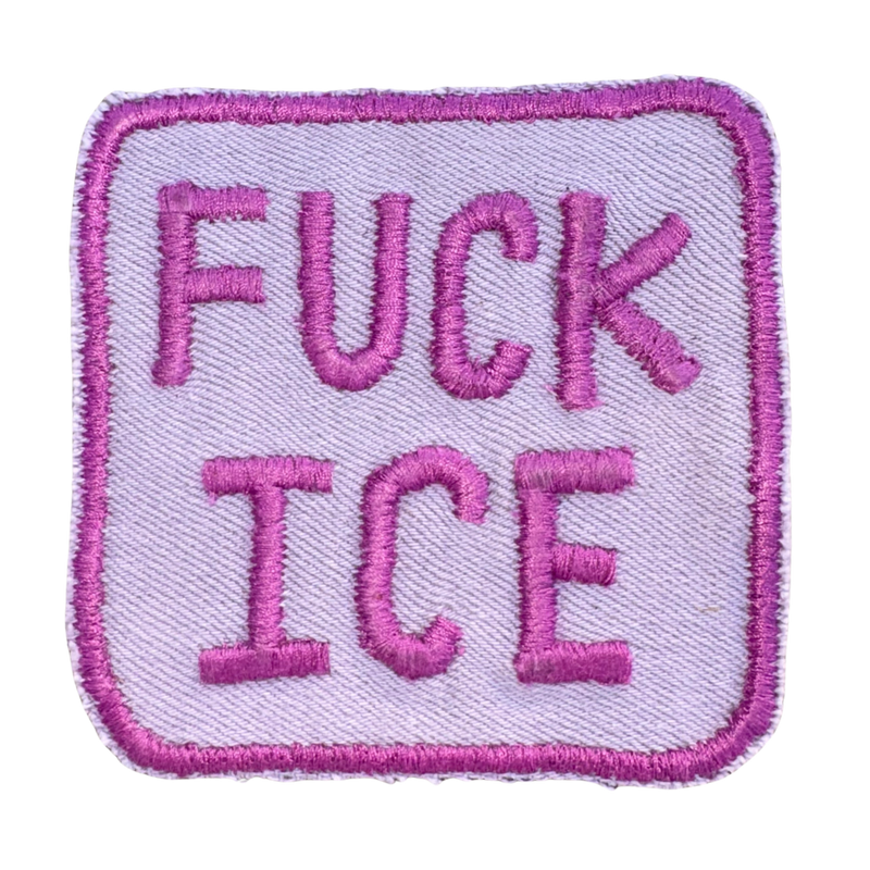 (SOLD) pink/purple embroidered FUCK ICE iron-on patch